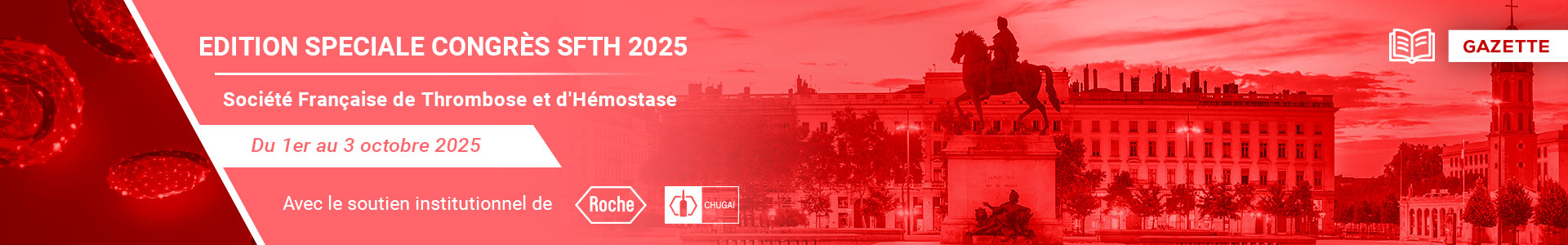 EDITION SPECIALE CONGRÈS SFTH 2025