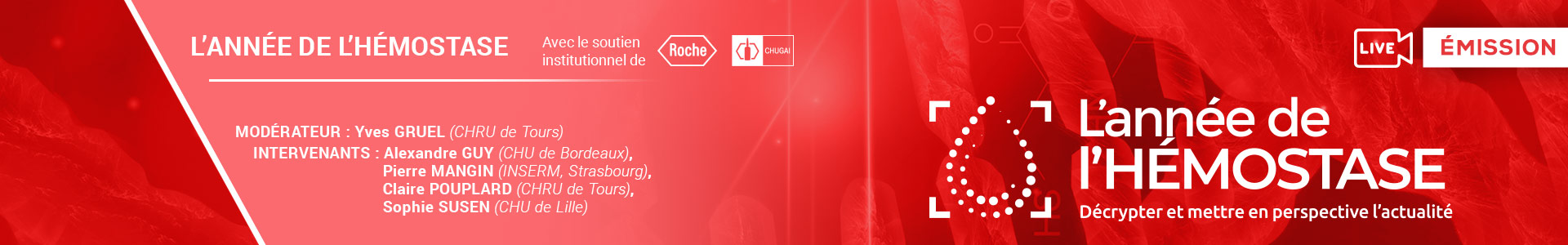 2025 – L&rsquo;année de l&rsquo;Hémostase