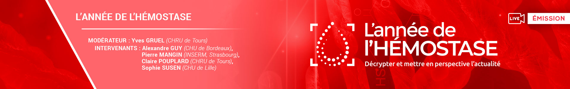 2025 – L&rsquo;année de l&rsquo;Hémostase